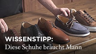 Wissenstipp Diese 5 Schuhmodelle braucht Mann [upl. by Zetnahs546]