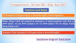 Dhaka Board 2024  Changing Sentence  Transformation of Sentence  SSC exam preparation [upl. by Ayouqes]