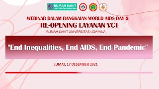 Webinar DALAM RANGKA World AIDS Day amp REOPENING LAYANAN VCT [upl. by Auoz]