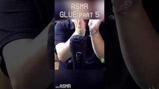 🧴STICKY GLUE ASMR Part 5 asmr relaxing asmrvideo fyp shorts [upl. by Marylynne]