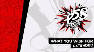 What You Wish For  Persona 5 Strikers OST Extended [upl. by Zusman]