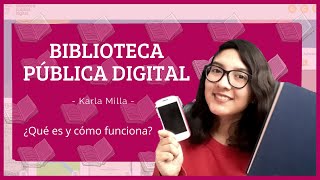 📖🥰 Biblioteca Pública Digital ¿Qué y cómo funciona Perú 🇵🇪 ✨  Karla Milla [upl. by Sula]