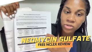 Winning Wednesday NCLEX Review  Neomycin Sulfate [upl. by Arun]