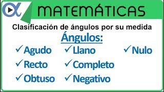 Clasificación de ángulos por su medida  Geometría  Vitual [upl. by Atlanta]