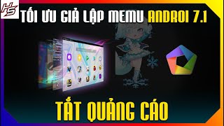 Hướng dẫn tối ưu giả lập Memu play android 71  Tắt quảng cáo  Thiên Nhai TV [upl. by Dur151]