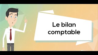 Le bilan comptable [upl. by Anilok]