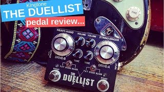 Kingtone Duellist pedal review  Much more than just another SRV pedal [upl. by Gettings]