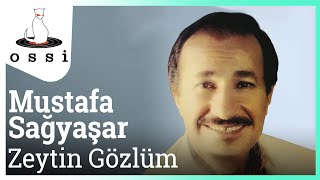 Mustafa Sağyaşar  Zeytin Gözlüm [upl. by Hsara]