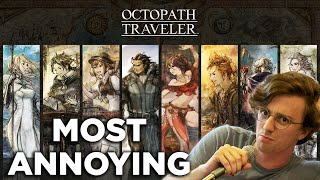 The Most Annoying Octopath Traveler [upl. by Haakon]