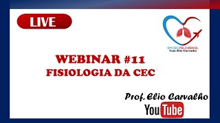 WEBINAR 11  FISIOLOGIA DA CEC [upl. by Panter]