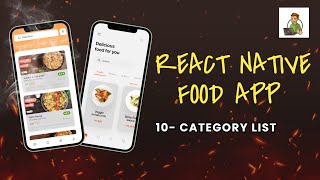 Category List  Food Application Using React Native Tutorial 10 [upl. by Eekram]