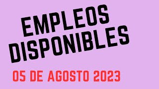 EMPLEOS DISPONIBLES RD PUBLICADOS HOY 5 DE AGOSTO 2023 [upl. by Clein896]