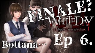 Mi sono fidato della donna sbagliata  White Day Episodio 6 FINALE  Gameplay ITA [upl. by Glenna]