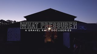 What Pressure Episode Two Greenwood Gravel Grinder [upl. by Heisser896]