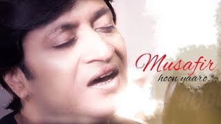 Musafir Hoon Yaaron  मुसाफिर हूँ यारों Unplugged  Songs Of Life  Sandeep Bansal [upl. by Berner]