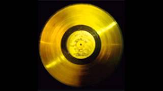 Voyager Golden Record  Sounds of Earth [upl. by Kirkwood]