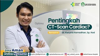 Deteksi Gangguan Jantung dengan CTScan Cardiac [upl. by Ahsiemac]