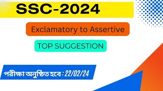 Exclamatory to Assertive  SSC 2024 English 2nd paper Exclamatory to assertive suggestion [upl. by Esnohpla589]