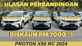 Proton X50 RC 2024  Flagship VS Premium VS Executive [upl. by Tenney]