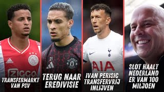 EREDIVISIE TRANSFERMARKT SENSATIONELE TERUGKEER VOOR MO IHATTAREN  100 MILJOEN  IVAN PERISIC [upl. by Mile]