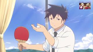 Jugando Ping Pong  Aharen san wa Hakarenai cap 06 latino [upl. by Nediarb]