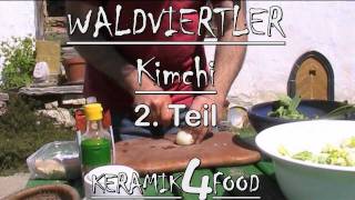 Waldviertler Kimchi quotDeftigquot [upl. by Adriano]