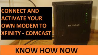 Connect and Activate Your Own Cable Modem to Xfinity Comcast [upl. by Justis]