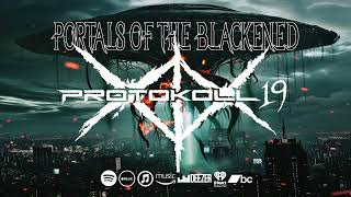 MALACC  Portals of The Blackened Protokoll 19 Dark Electro Remix [upl. by Anauqed327]