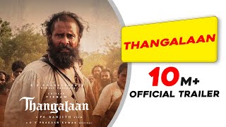 Thangalaan  Trailer Hindi  Chiyaan Vikram  K E Gnanavelraja  Pa Ranjith  G V Prakash Kumar [upl. by Lanevuj]