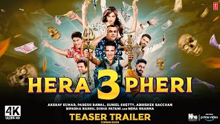 Hera Pheri 3  Official Teaser Trailer  Akshay Paresh Suniel  hera pheri 3 movie teaser updates [upl. by Yrneh]