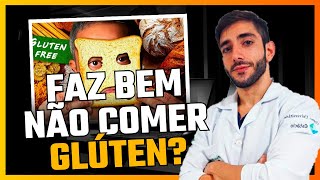 COMER GLÚTEN faz mal [upl. by Labinnah]