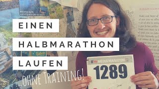 Einen HALBMARATHON fast ohne Training laufen [upl. by Cartan]