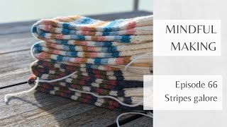 Mindful Making 66  Stripes galore [upl. by Esya]