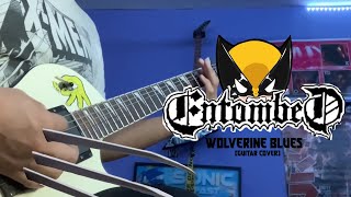 Entombed  Wolverine Blues  Guitar Cover [upl. by Wini139]