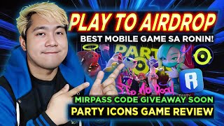 PARTY ICONS Play to Airdrop BEST MOBILE GAME sa RONIN  Extraction Shooter Addictive Gameplay [upl. by Lewin]