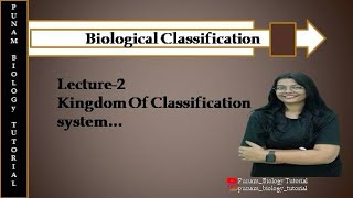 Lecture2 kingdom of classification system Biological classification 11th NCERT NEET neet [upl. by Bertie]