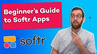 Softr Beginners Guide 2024 Create Nocode Apps with an Airtable Backend [upl. by Stimson]