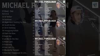 Michael Pangilinan 2024 Songs  Michael Pangilinan Music Of All Time [upl. by Narih]