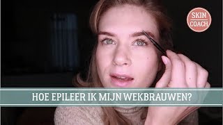 WENKBRAUWEN EPILEREN IN EEN HANDOMDRAAI DE SKINCOACH VLOG 31 [upl. by Epilif757]