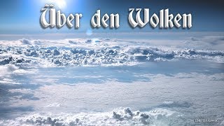 Über den Wolken Modern German songEnglish translation [upl. by Aneled]