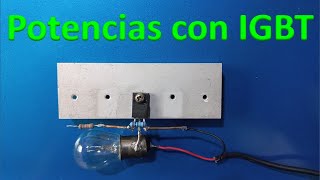 Transistor IGBT y su eficiencia de trabajo en potencias el mejor para tus proyectos electronicos [upl. by Sheppard]