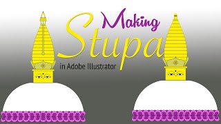 Making Stupa Chaitya in Adobe Illustrator [upl. by Aral81]