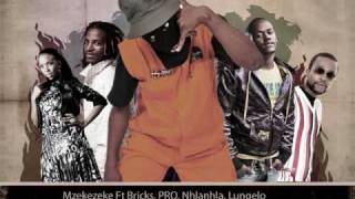 Mzekezeke ft Bricks Prokid Nhlanhla Nciza and Lungelo  Amasoja ase TS [upl. by Adleme]