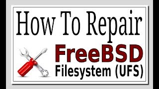 How To Repair FreeBSD Filesystem UFS [upl. by Lehpar]