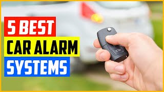 The 5 Best Car Alarm Systems in 2022 [upl. by Lorraine]