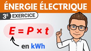 Comment calculer lÉNERGIE ÉLECTRIQUE  ✏️ Exercice  3e  Physique [upl. by Eniamurt]