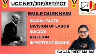 Emile Durkheim ENGHIN  UGC NETJRFSETPGT  All Concept Emile Durkheim By ELearning Classes [upl. by Jarrad]