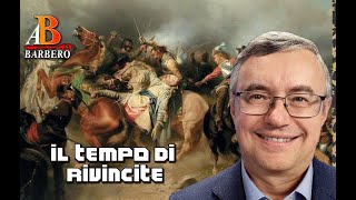 Alessandro Barbero  Il tempo di rivincite Doc [upl. by Tod]