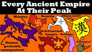 History of Every ANCIENT Empire i guess [upl. by Ydac718]