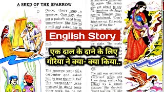 A seed of the Sparrow 🐦English ReadingEnglish Story  English padhna kaise sikhe [upl. by Aisatna616]